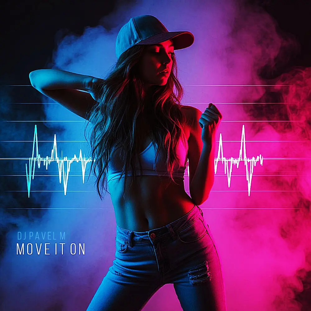 Move it On - DJ Pavel M