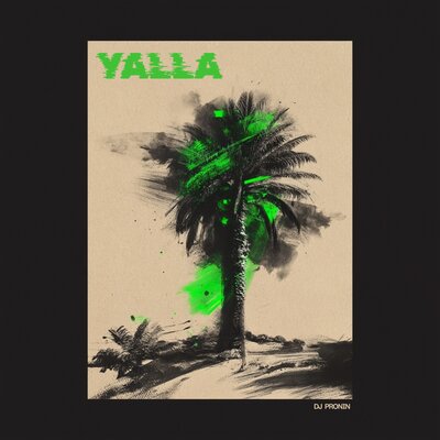Dj Pronin - Yalla Extended Mix