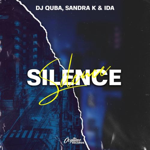 DJ Quba feat. Sandra K & IDA - Silence