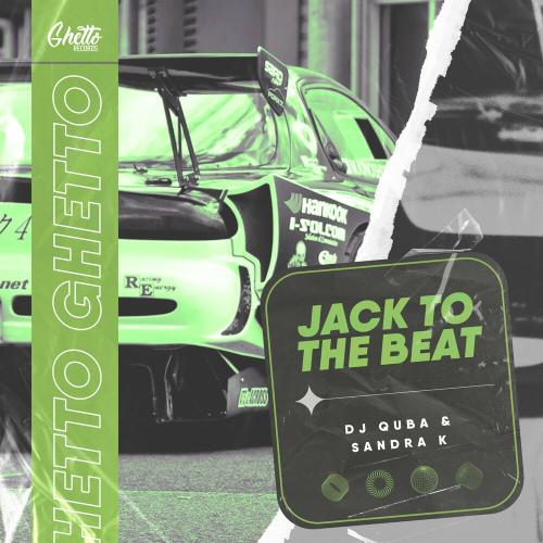 DJ Quba feat. Sandra K - Jack To The Beat