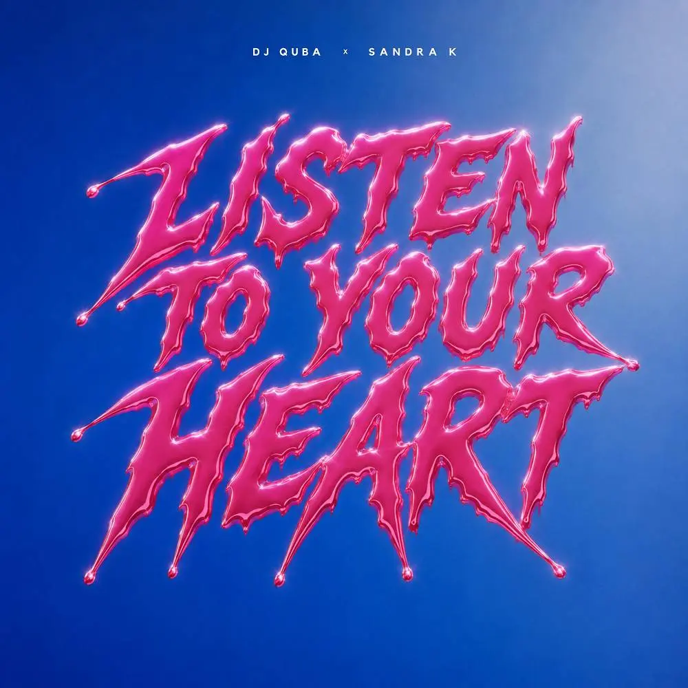 Listen to Your Heart - Dj Quba & Sandra K