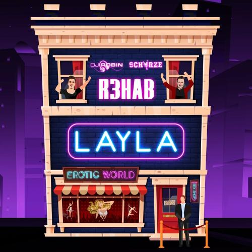 Layla (English Version) - DJ Robin feat. Schurze & R3hab