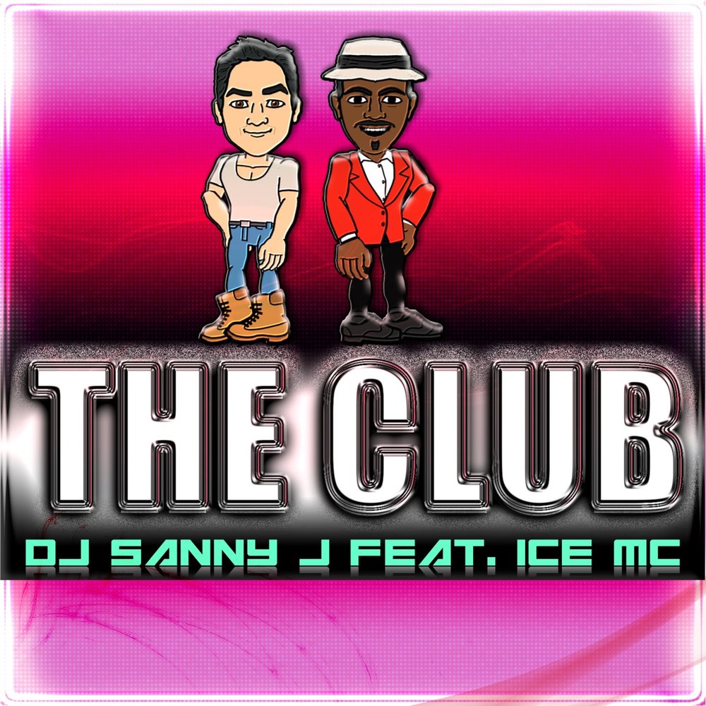 The Club - DJ Sanny J