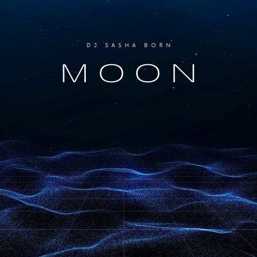Dj Sasha Born - Moon