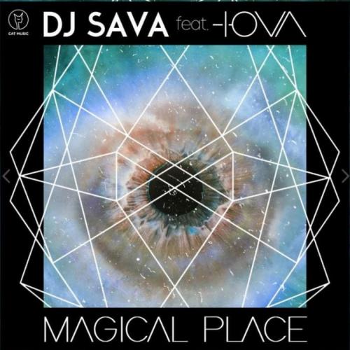 Magical Place - DJ Sava feat. IOVA