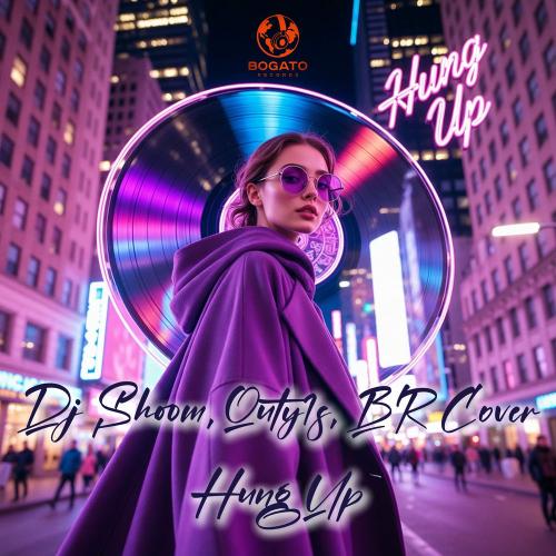 Dj Shoom, Quty1s & BR Cover - Hung Up