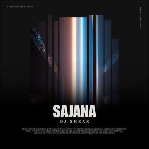 DJ SHRAX - Sajana