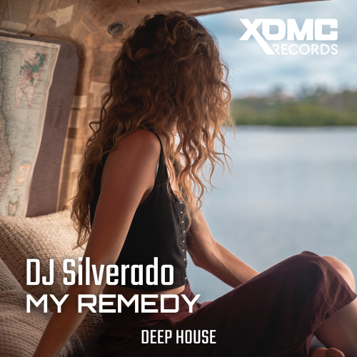 DJ Silverado - My Remedy