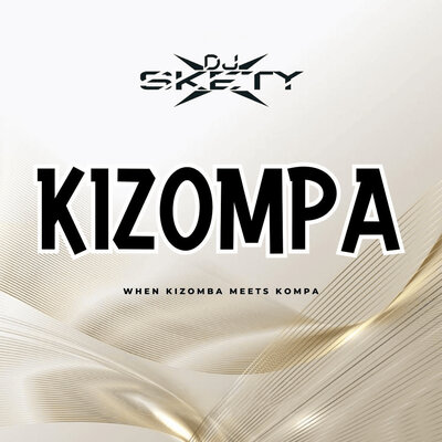 Kizompa - Dj Skety