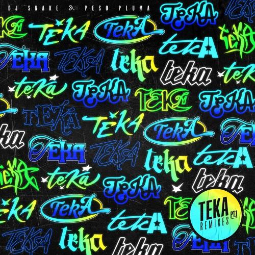 DJ Snake feat. Peso Pluma - Teka (Bontan Remix)