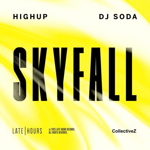  DJ SODA, Highup & CollectiveZ - Skyfall (Extended Mix)