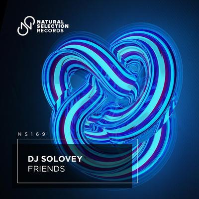 Friends - DJ Solovey