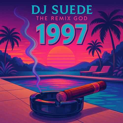 DJ Suede The Remix God - 1997