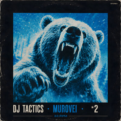 x2 - DJ Tactics, Murovei