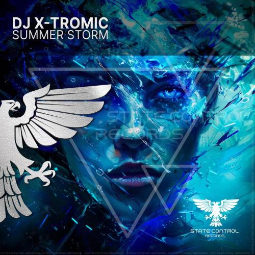 DJ X-Tromic - Summer Storm