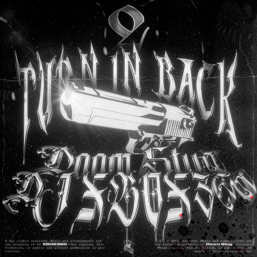 TURN IN BACK 2 - DJ XBOX360, Doom Stug
