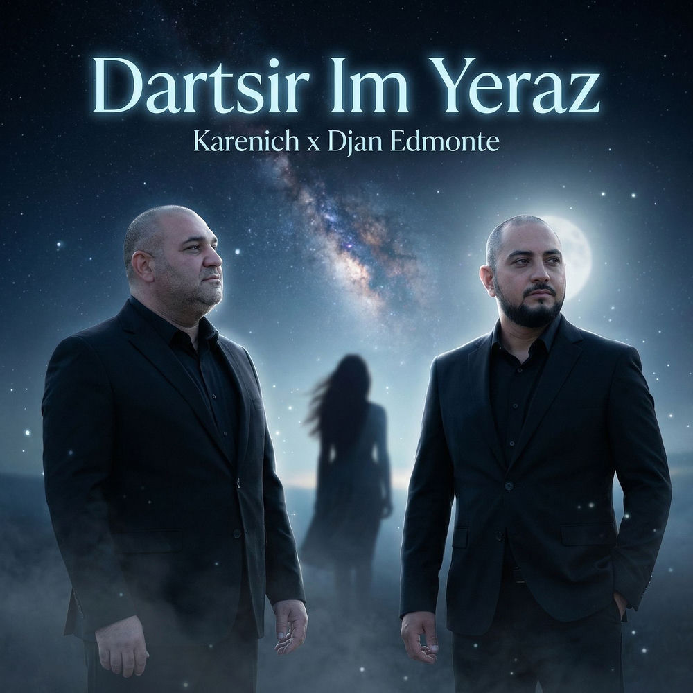 Dartsir Im Yeraz - Djan Edmonte