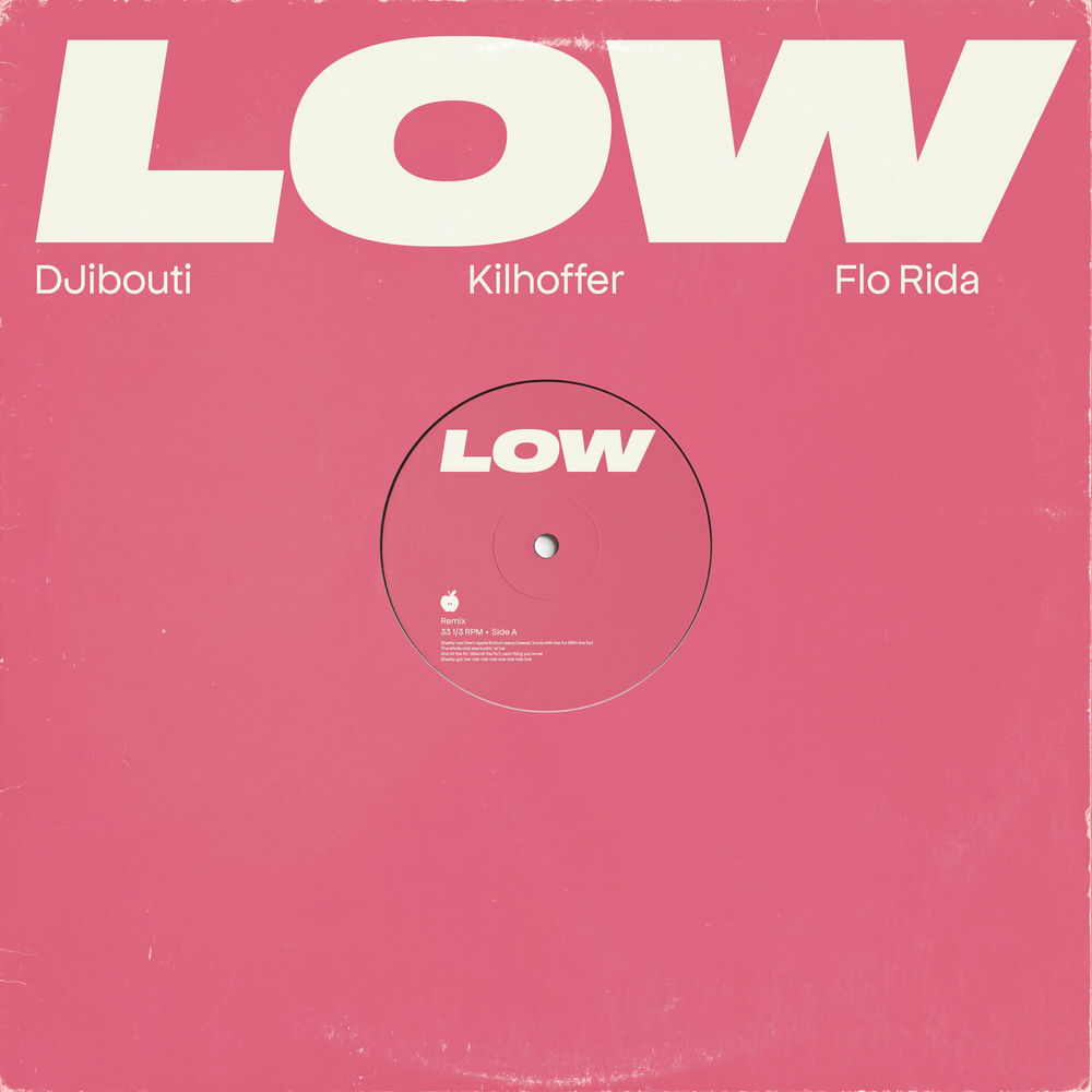 Low - Djibouti, Kilhoffer & Flo Rida
