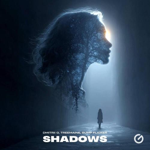 Dmitrii G & TREEMAINE & Bump Flicker - Shadows