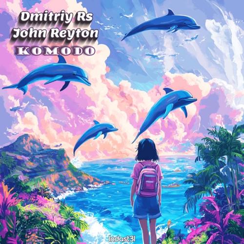 Komodo - Dmitriy Rs & John Reyton