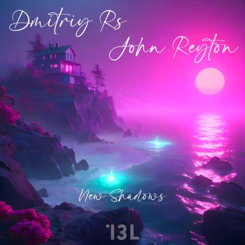 Dmitriy Rs, John Reyton & Multimen - New Shadows
