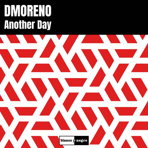 Another Day - Dmoreno