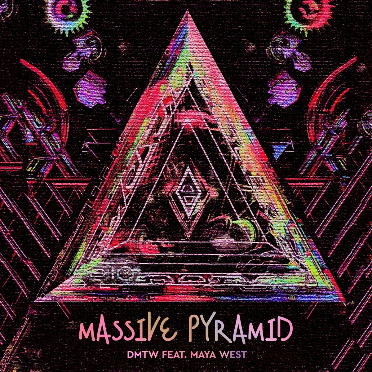 Massive Pyramid (Extended Mix) - DMTW feat. Maya West