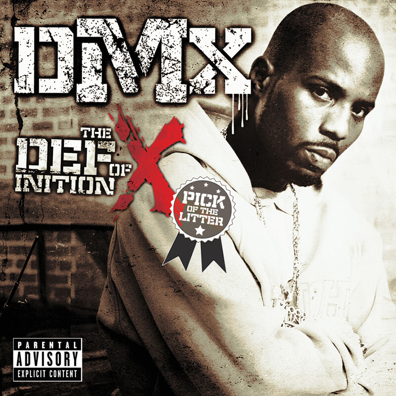 Get At Me Dog (Greatest Hits Version) - DMX feat. Sheek