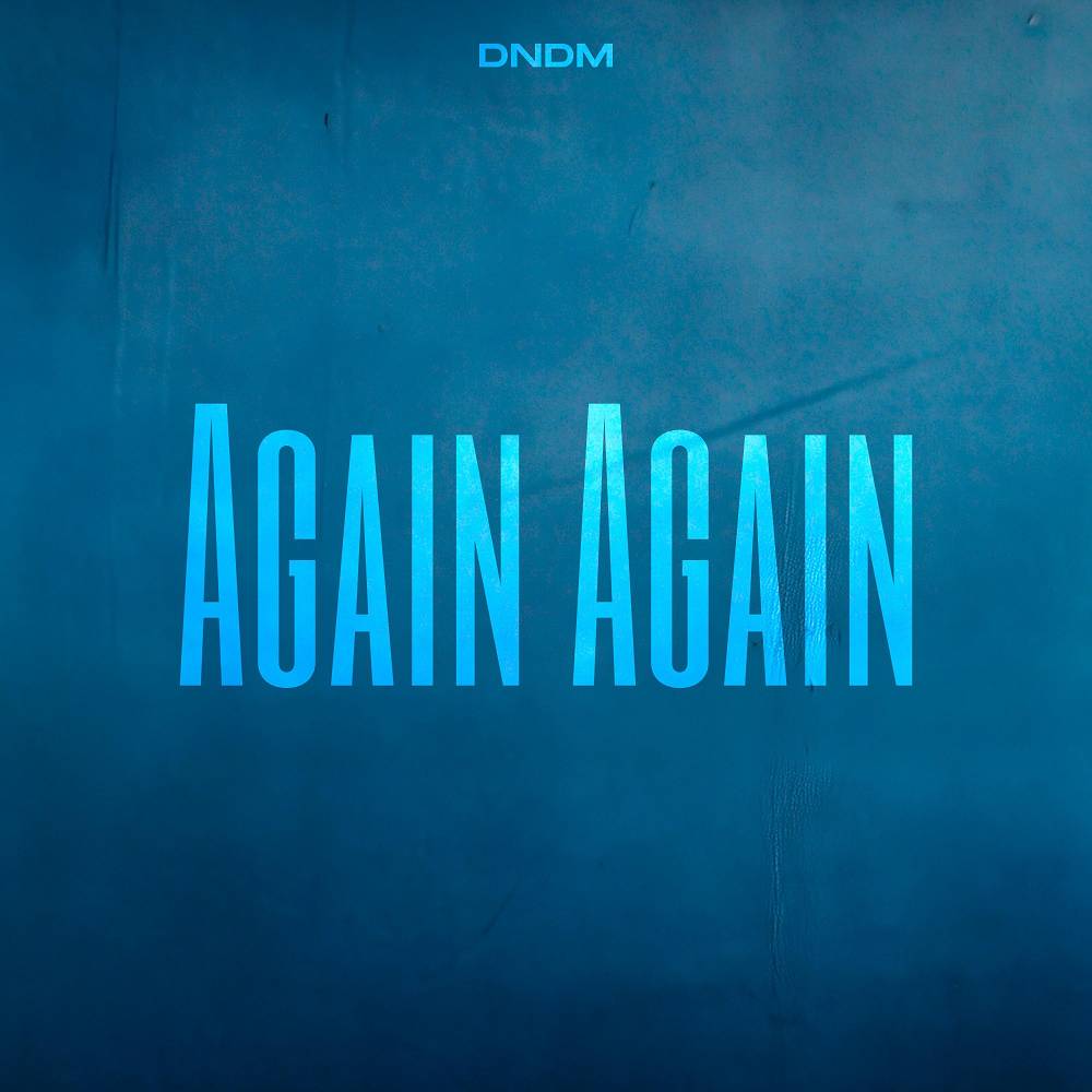 Again Again - DNDM