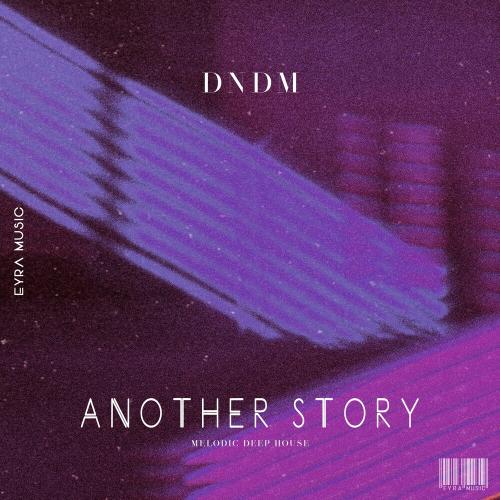 DNDM - Another story