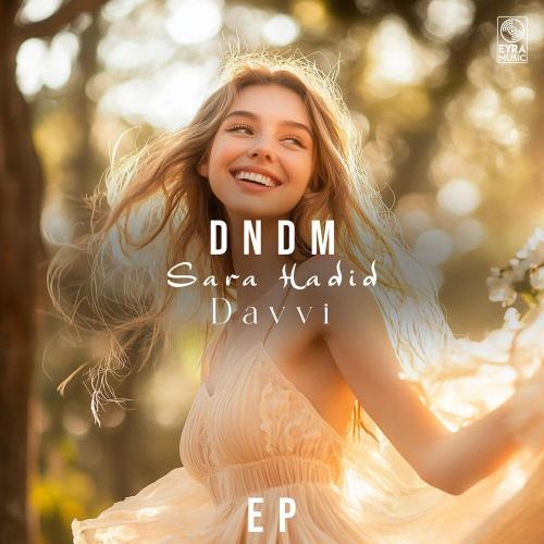 DNDM, Sara Hadid - Kiss