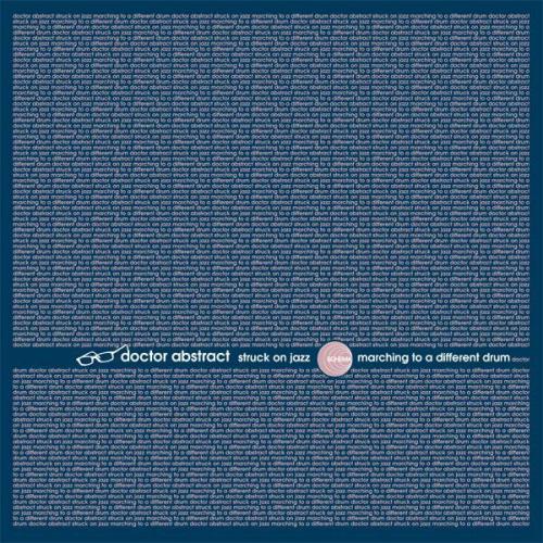 Doctor Abstract - Struck On Jazz