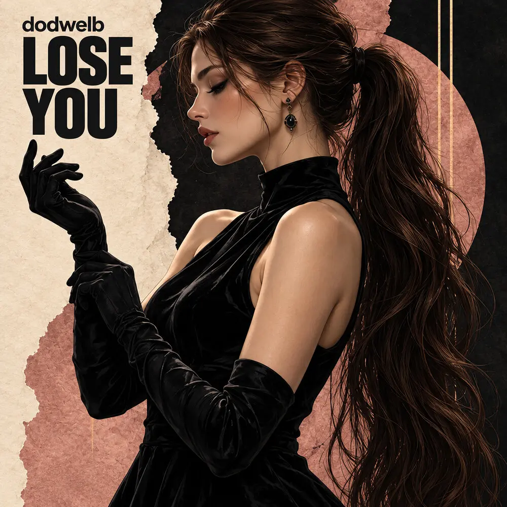 Lose You - dodwelb