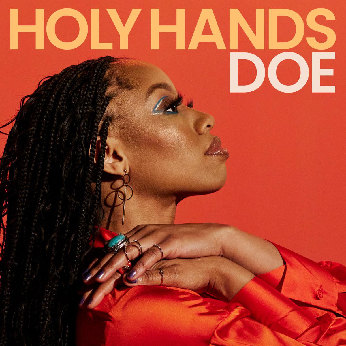 Holy Hands - DOE