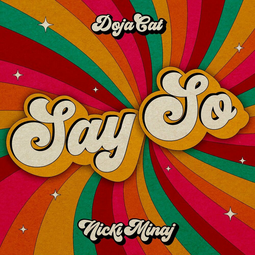 Say So - Doja Cat & Nicki Minaj