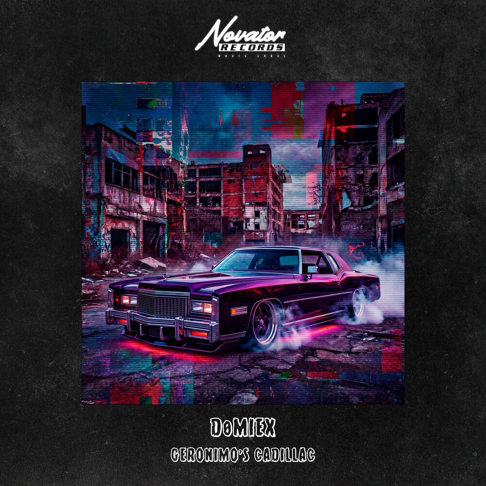 Geronimo's Cadillac - DØMIEX