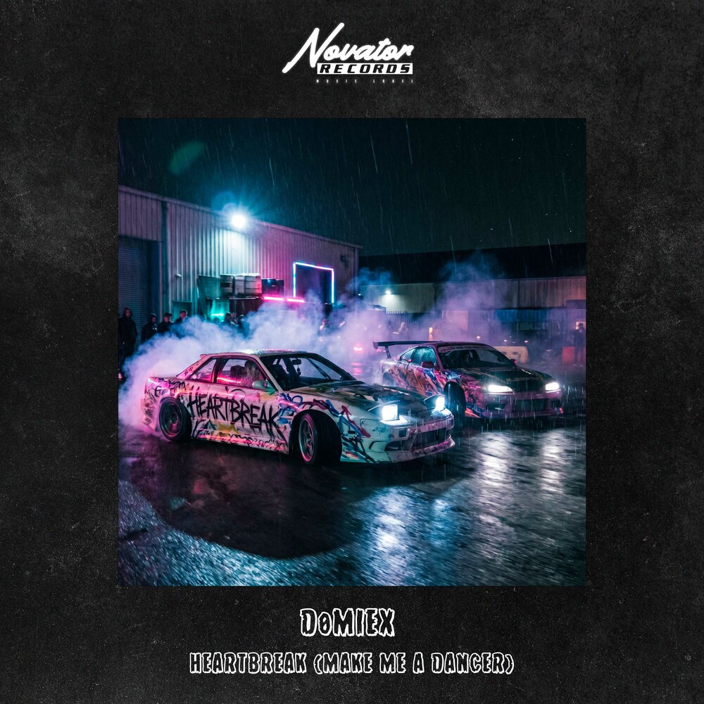 Heartbreak (Make Me a Dancer) - DØMIEX