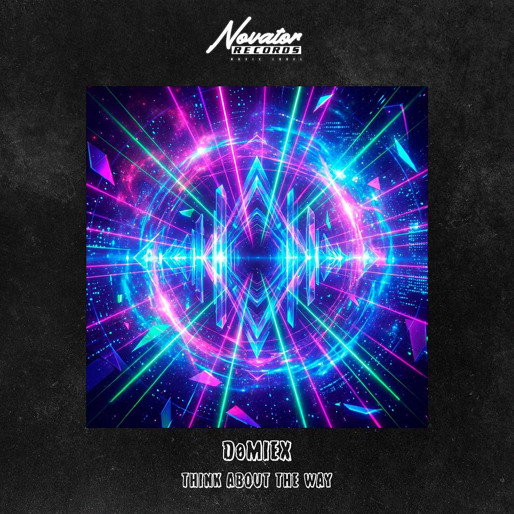 Think About the Way - DØMIEX