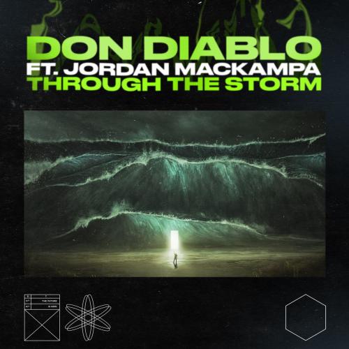Don Diablo feat. Jordan Mackampa - Through The Storm