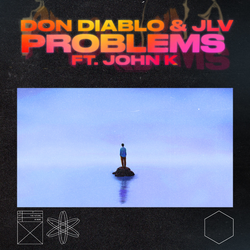 Don Diablo & JLV feat. John K - Problems