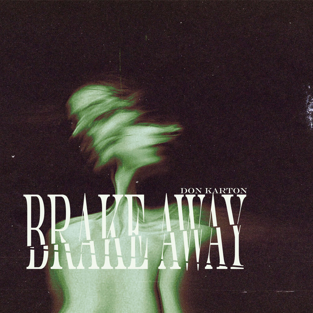 Break Away - Don Karton