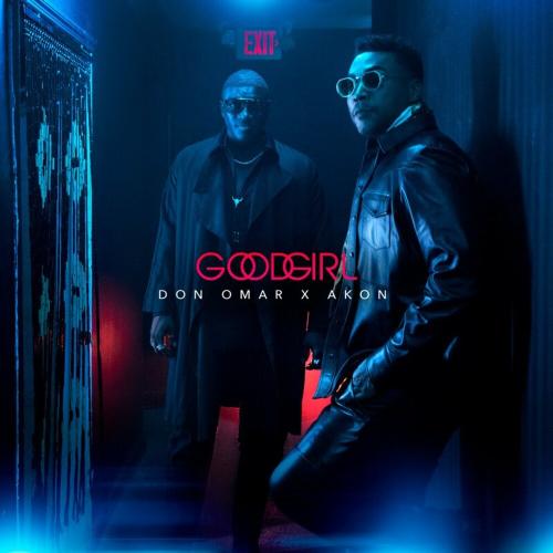 Good Girl - Don Omar feat. Akon