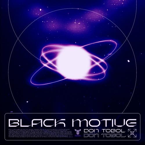 Don Tobol - Black Motive