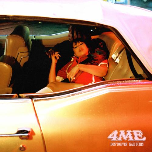 Don Toliver feat. Kali Uchis - 4 Me