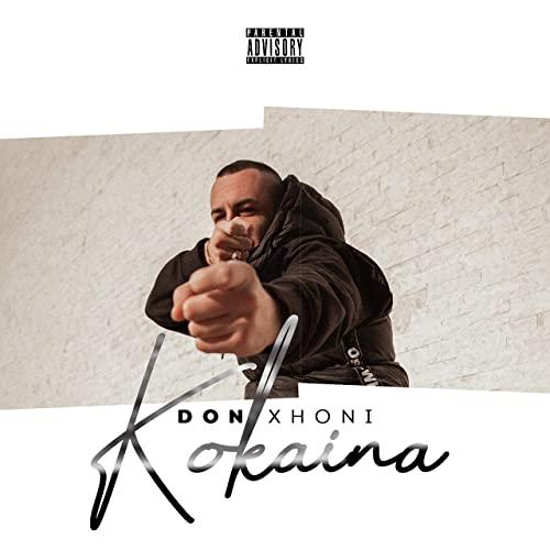 Don Xhoni - Kokaina