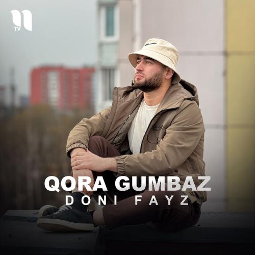 Qora Gumbaz - Doni Fayz