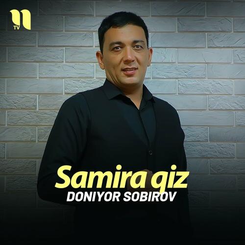 Samira Qiz - Doniyor Sobirov