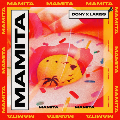 Dony & Lariss - Mamita