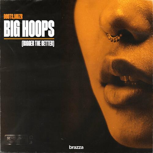 DOOTS & mgZr - Big Hoops (Bigger The Better) (Tech House Edit)