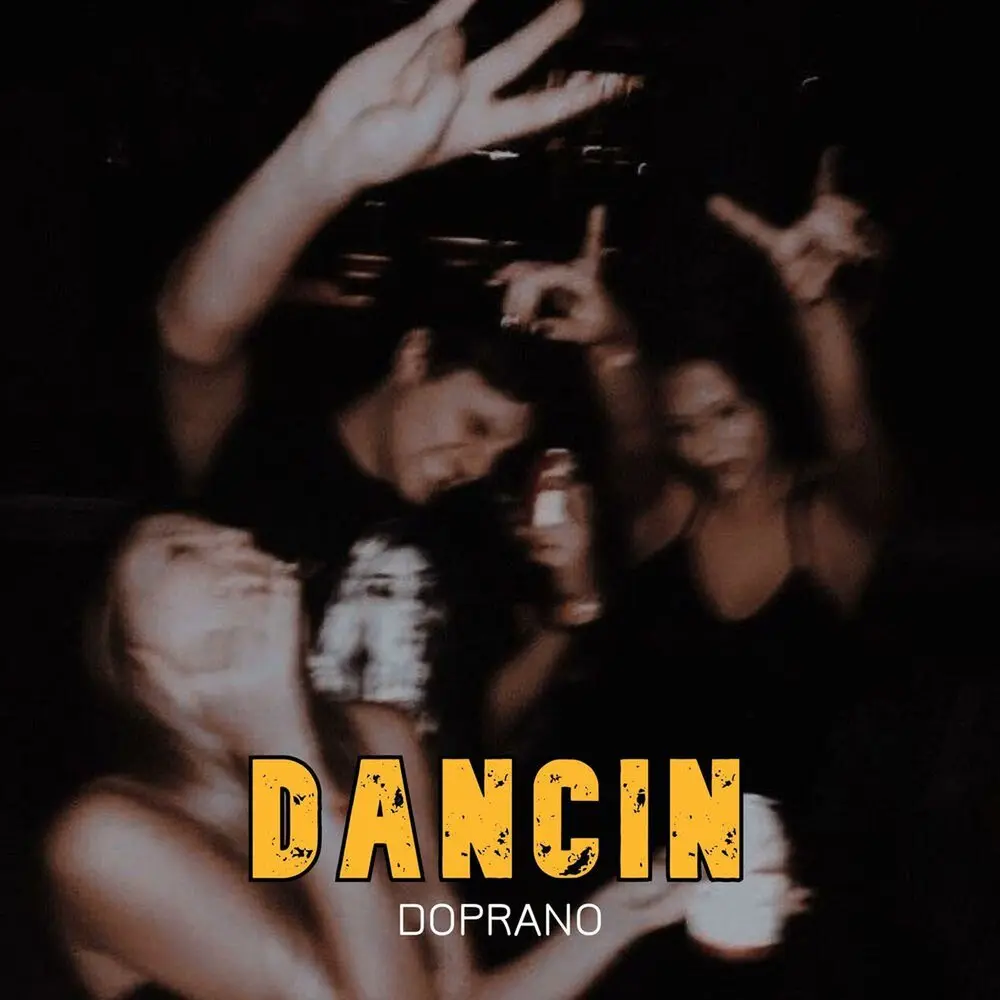 Dancin - DOPRANO